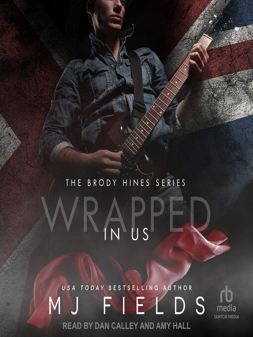 Title details for Wrapped In Us by MJ Fields - Available